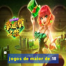 jogos de maior de 18